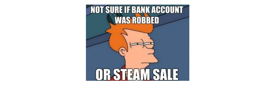 I honestly limit how much I can buy during the Summer Steam Sale... #gamergirlproblems